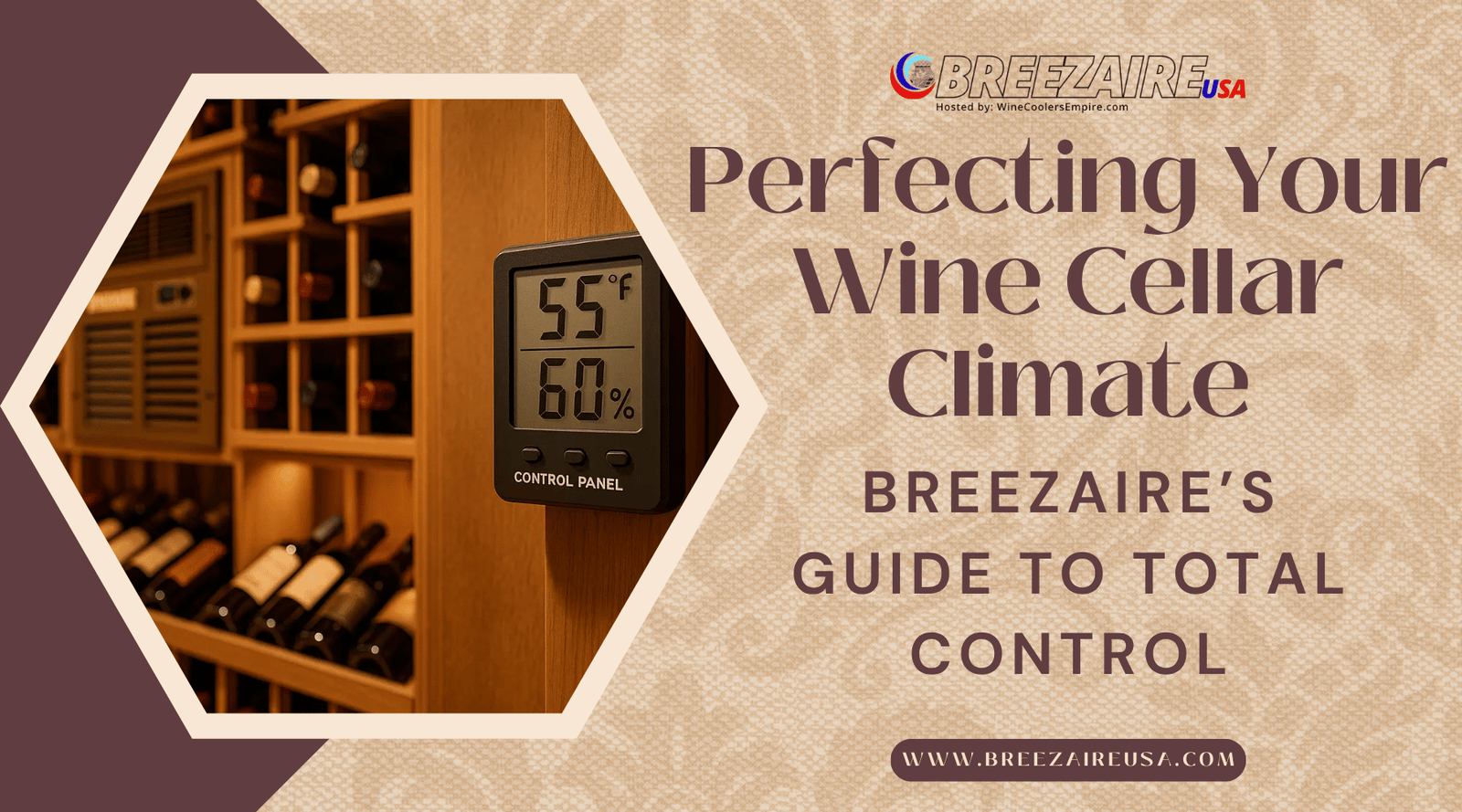 Perfecting Your Wine Cellar Climate: Breezaire’s Guide to Total Control | Breezaire USA