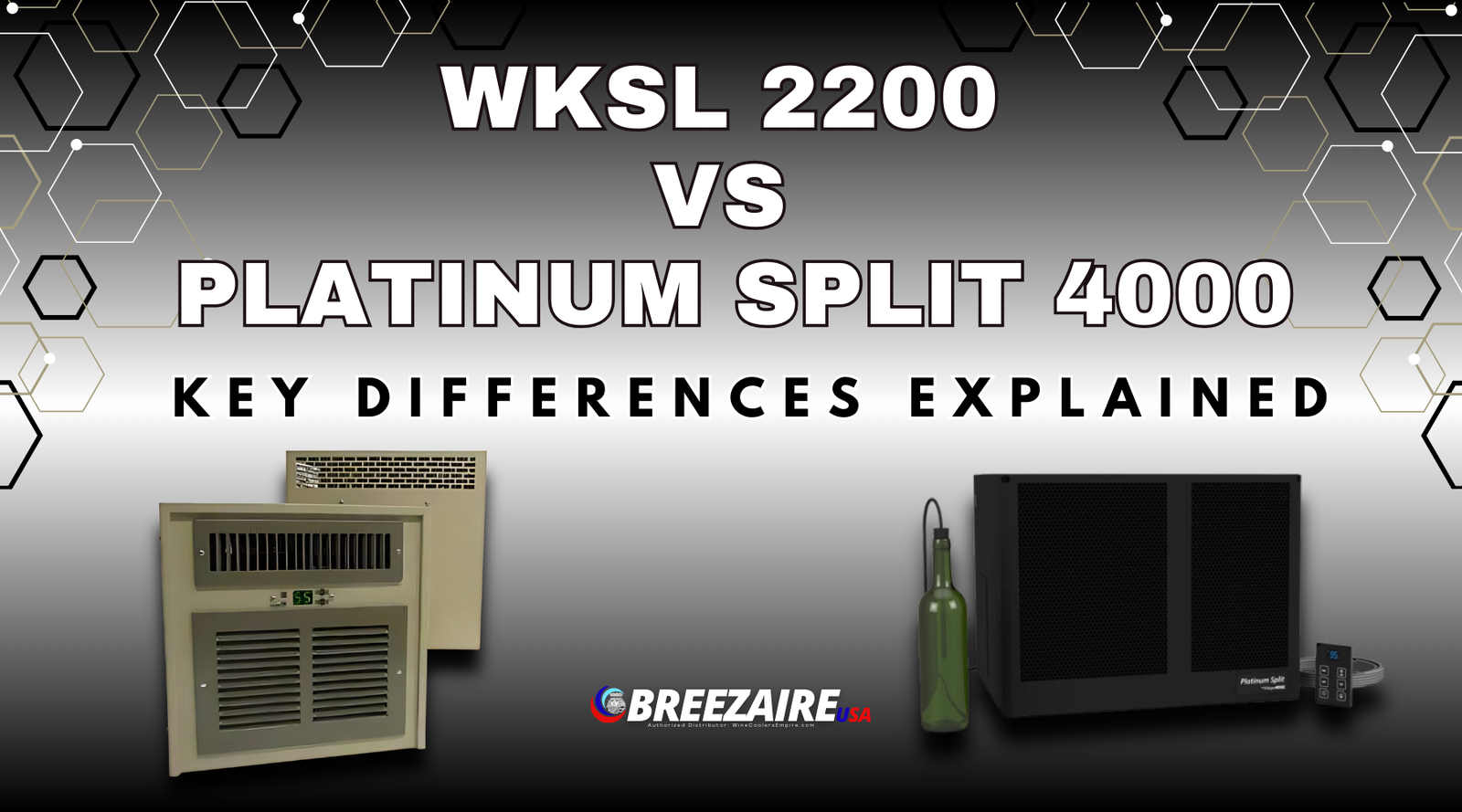 WKSL 2200 vs Platinum Split 4000 | Breezaire USA