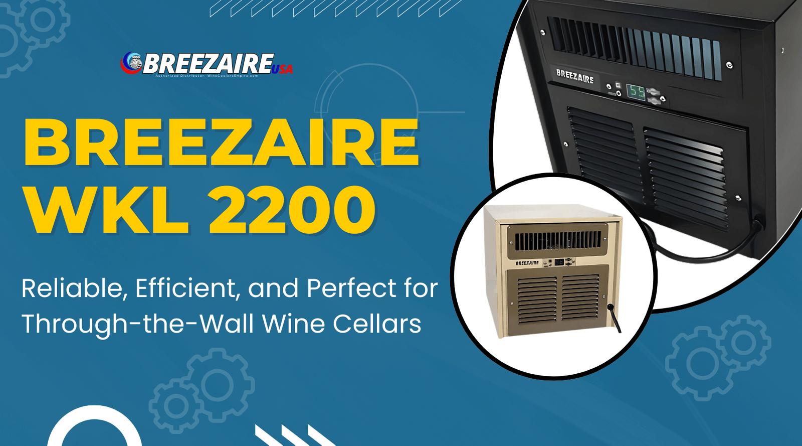 Breezaire WKL 2200: Reliable, Efficient, and Perfect for Through-the-Wall Wine Cellars | Breezaire USA