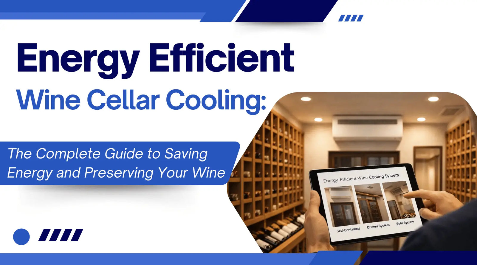 Energy-efficient wine cellar cooling guide featuring a modern residential wine cellar with a wall-mounted cooling system and a homeowner reviewing wine cooling system options on a tablet to save energy and preserve wine quality.
