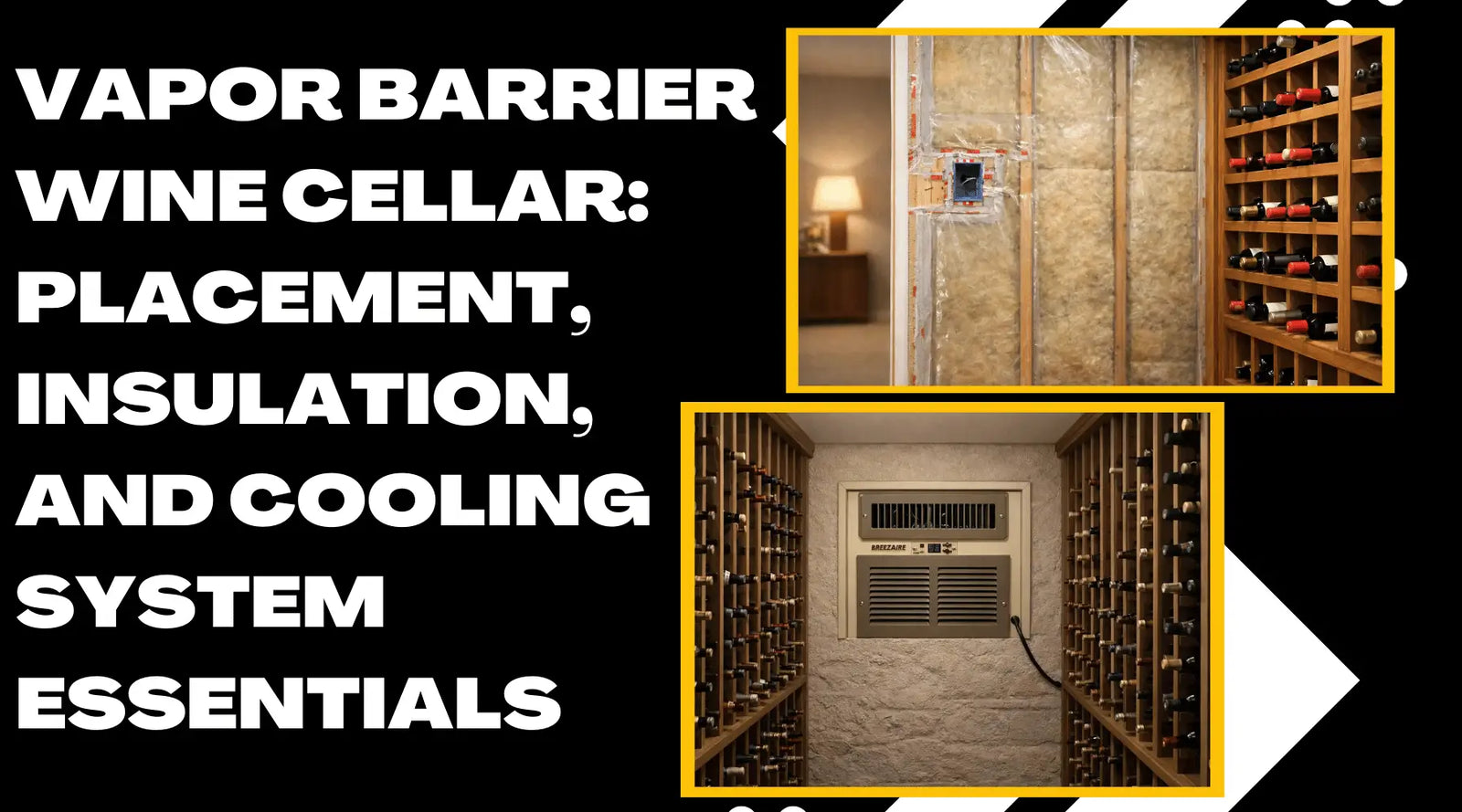 Wine cellar vapor barrier installation showing wall insulation, proper vapor barrier placement, and a through-the-wall wine cellar cooling system installed between wood wine racks for optimal temperature and humidity control.